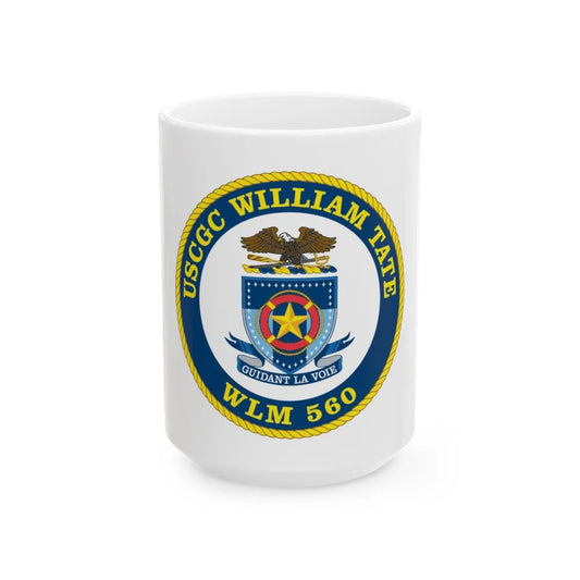 USCGC William Tate WLM 560 (U.S. Coast Guard) White Coffee Mug-15oz-Go Mug Yourself