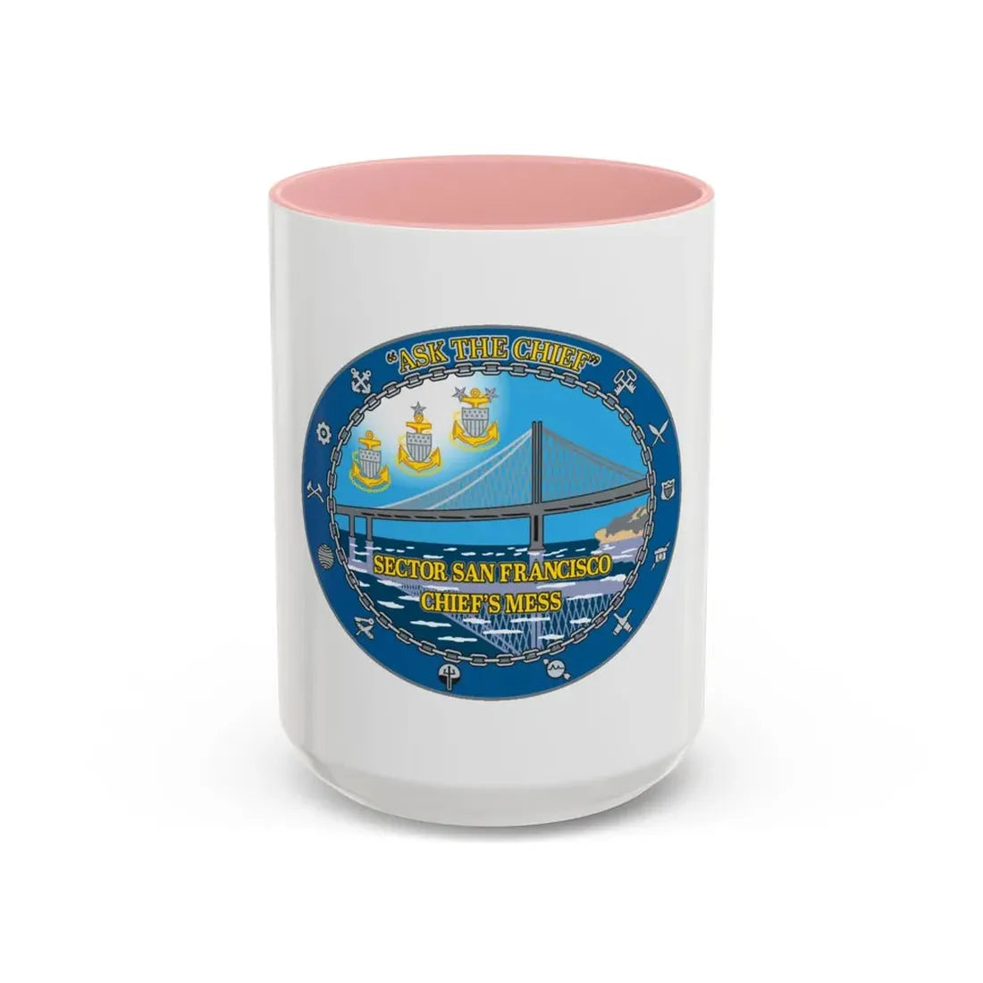 USCGS San Francisco Ask The Chief (U.S. Coast Guard) Accent Coffee Mug 15oz Pink - Go Mug Yourself
