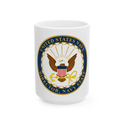 USN DIR NAVY STAFF (U.S. Navy) White Coffee Mug 15oz - Go Mug Yourself
