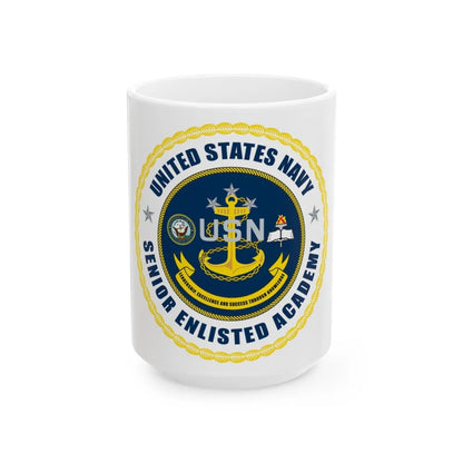 USN Senior Enlisted Academy NEW (U.S. Navy) White Coffee Mug-15oz-Go Mug Yourself