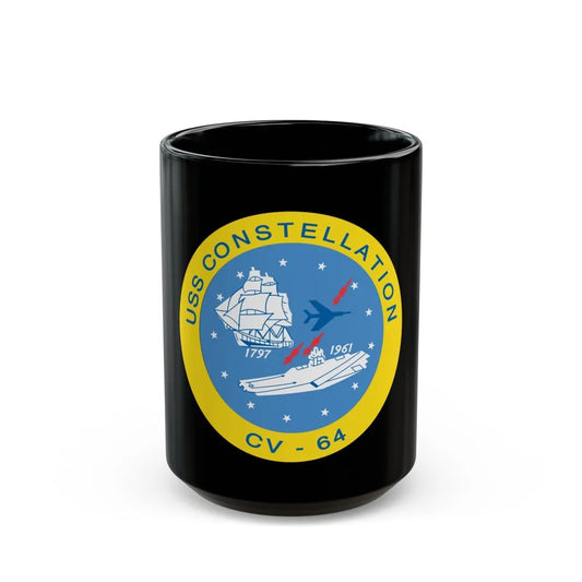 USS Constellation CV 64 (U.S. Navy) Black Coffee Mug-15oz-Go Mug Yourself