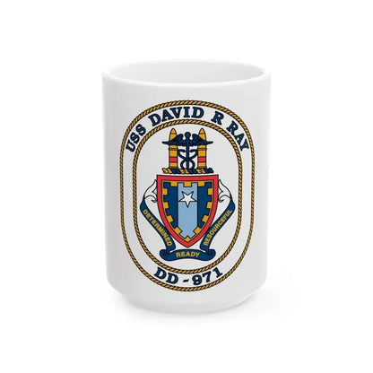 USS David R Ray DD 971 (U.S. Navy) White Coffee Mug 15oz - Go Mug Yourself