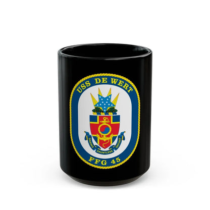 USS De Wert FFG 45 (U.S. Navy) Black Coffee Mug-15oz-Go Mug Yourself