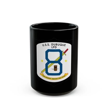 USS Dubuque LPD 8 (U.S. Navy) Black Coffee Mug-15oz-Go Mug Yourself