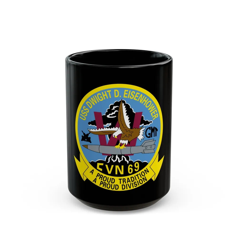 USS Dwight D Eisenhower Proud Tradition (U.S. Navy) Black Coffee Mug-15oz-Go Mug Yourself