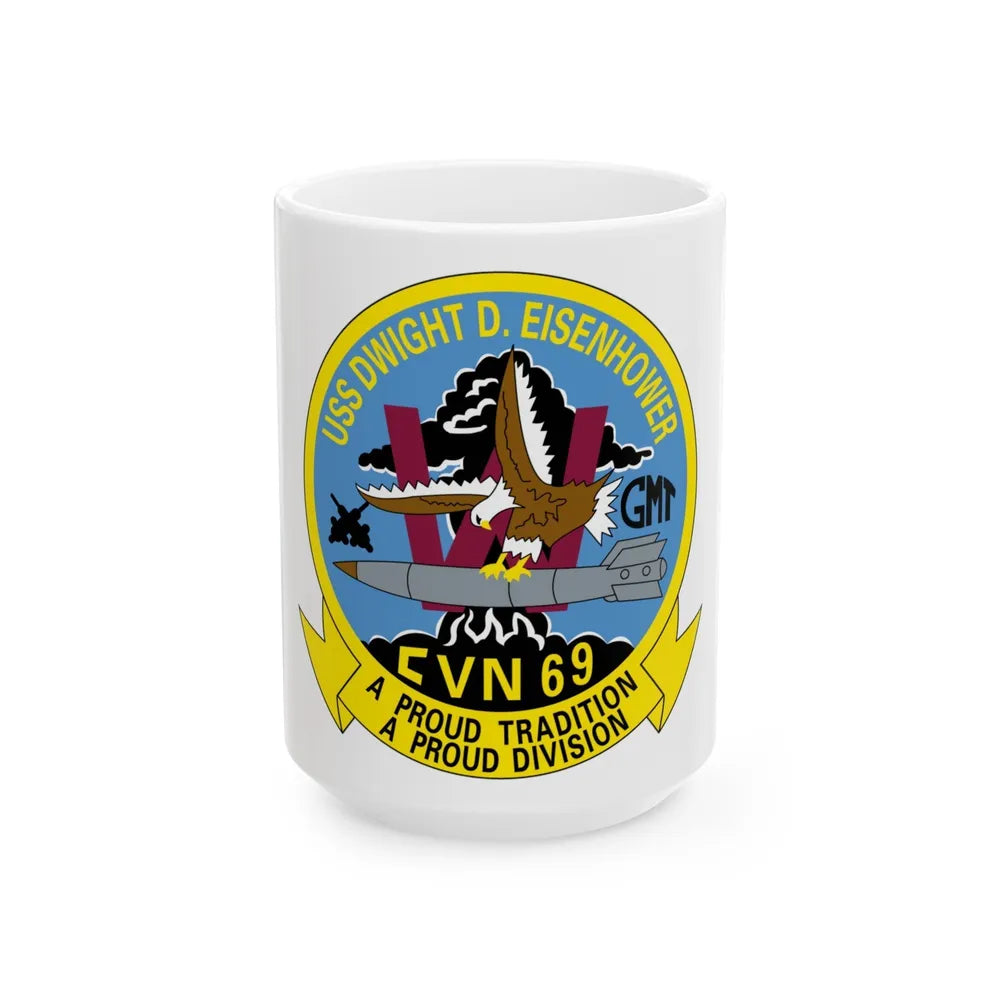 USS Dwight D Eisenhower Proud Tradition (U.S. Navy) White Coffee Mug-15oz-Go Mug Yourself