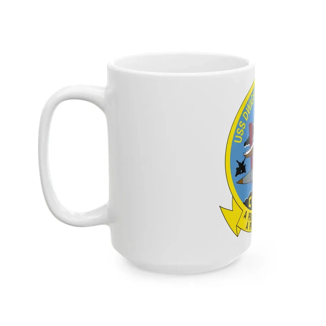 USS Dwight D Eisenhower Proud Tradition (U.S. Navy) White Coffee Mug - Go Mug Yourself