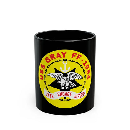 USS Gray FF 1054 Seek Engage Destry (U.S. Navy) Black Coffee Mug-11oz-Go Mug Yourself