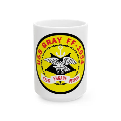 USS Gray FF 1054 Seek Engage Destry (U.S. Navy) White Coffee Mug-15oz-Go Mug Yourself