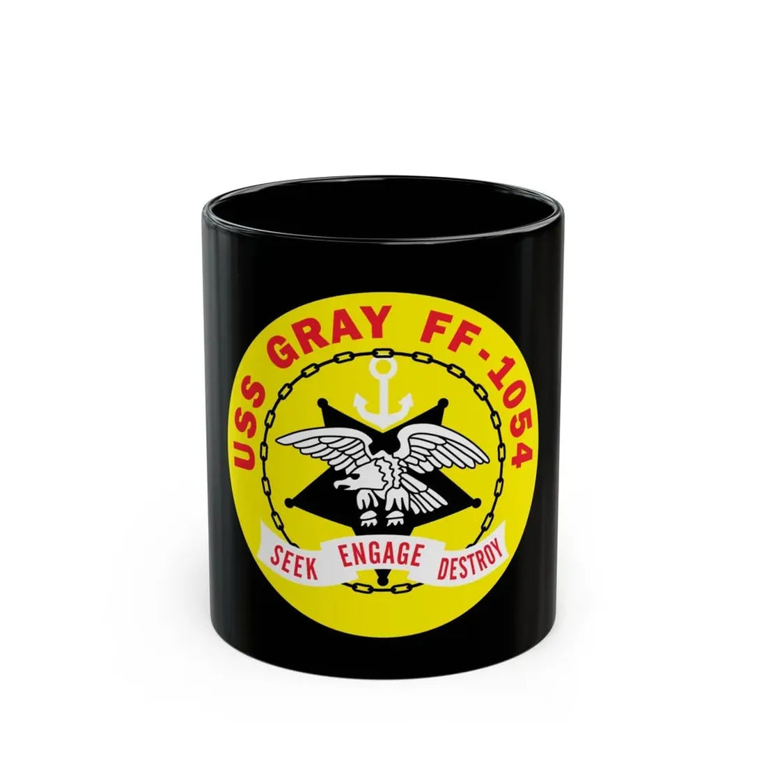 USS Gray FF 1054 Seek Engage Destry (U.S. Navy) Black Coffee Mug 11oz - Go Mug Yourself