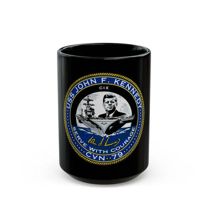 USS JOHN F KENNEDY CVN 79 (U.S. Navy) Black Coffee Mug-15oz-Go Mug Yourself