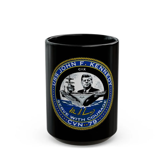 USS JOHN F KENNEDY CVN 79 (U.S. Navy) Black Coffee Mug-15oz-Go Mug Yourself