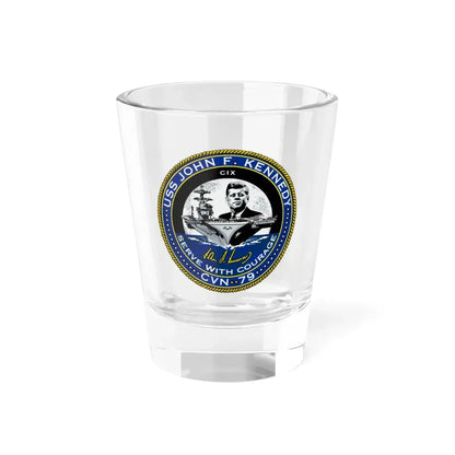 USS JOHN F KENNEDY CVN 79 (U.S. Navy) Shot Glass 1.5oz 1.5oz - Go Mug Yourself