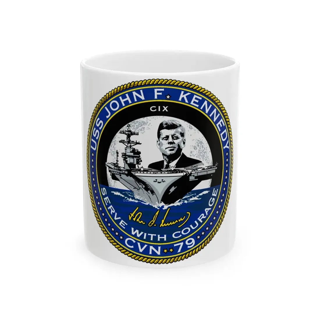 USS JOHN F KENNEDY CVN 79 (U.S. Navy) White Coffee Mug 11oz - Go Mug Yourself