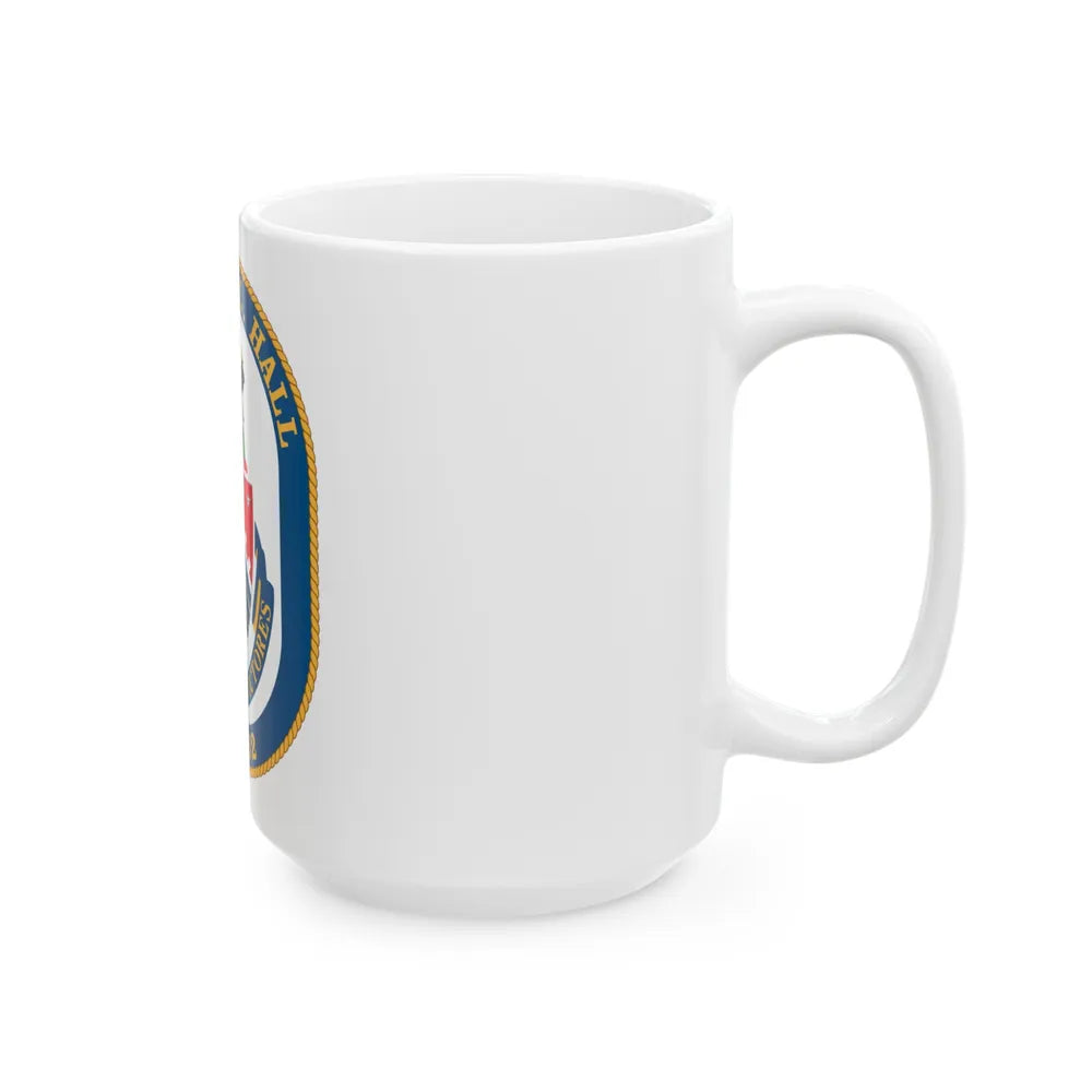 USS John L Hall FFG 32 (U.S. Navy) White Coffee Mug-Go Mug Yourself