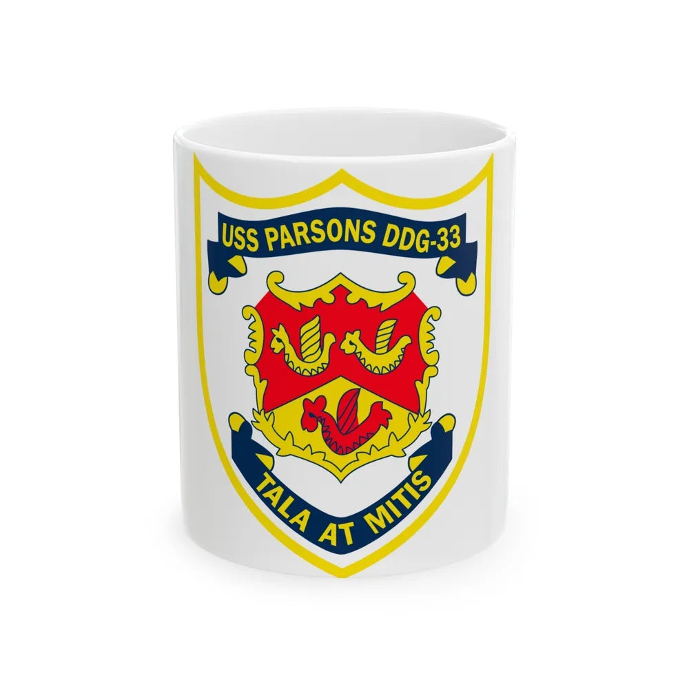 USS Parson DDG 33 Tala At Mitis (U.S. Navy) White Coffee Mug-11oz-Go Mug Yourself