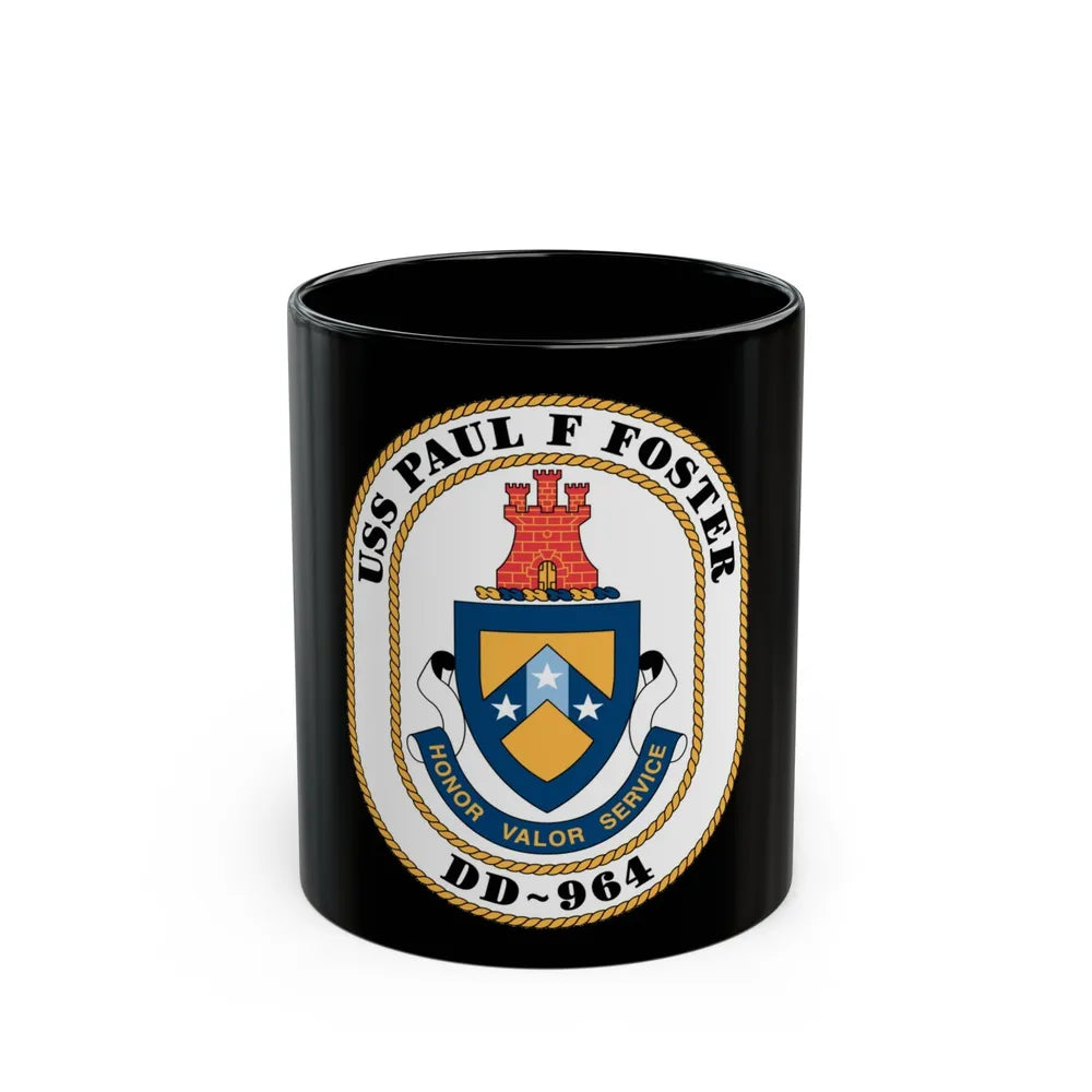 USS PAul F Foster DD 964 (U.S. Navy) Black Coffee Mug-11oz-Go Mug Yourself