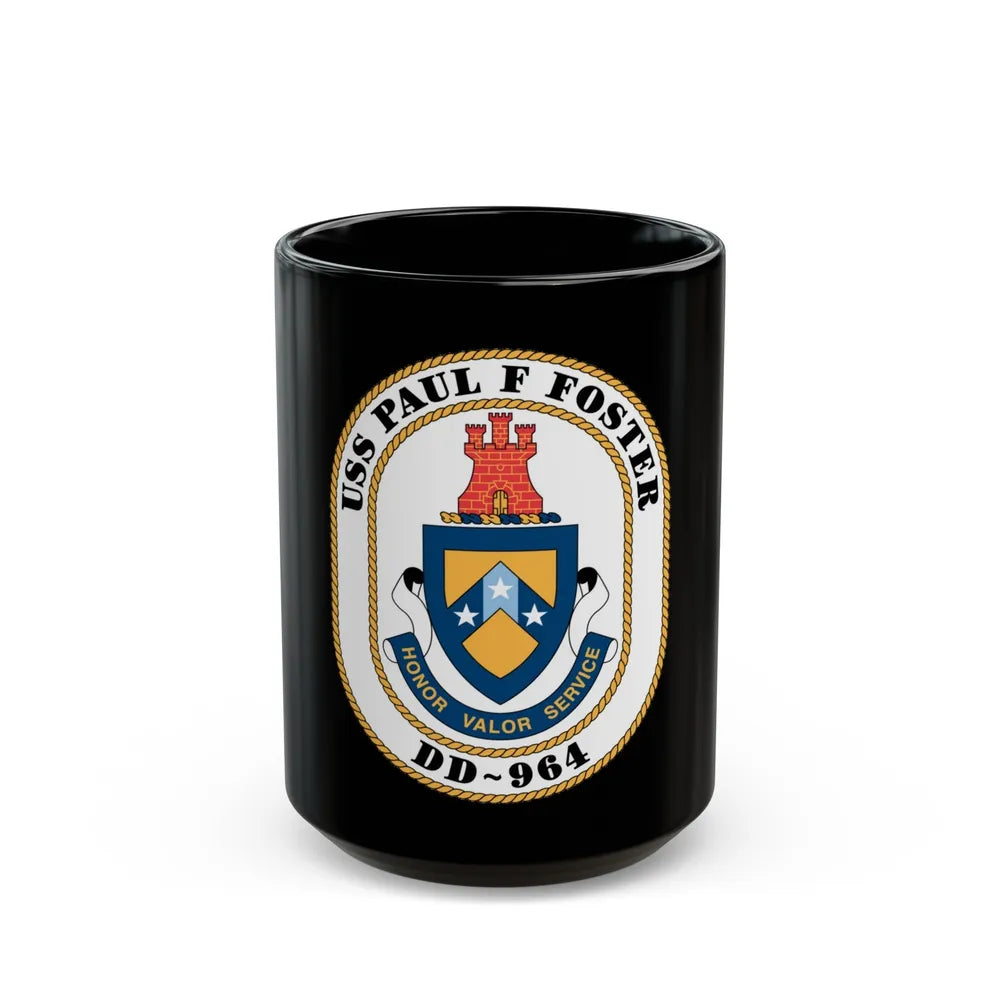 USS PAul F Foster DD 964 (U.S. Navy) Black Coffee Mug-15oz-Go Mug Yourself