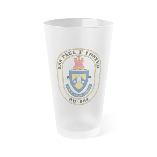 USS PAul F Foster DD 964 (U.S. Navy) Frosted Pint Glass 16oz-Go Mug Yourself