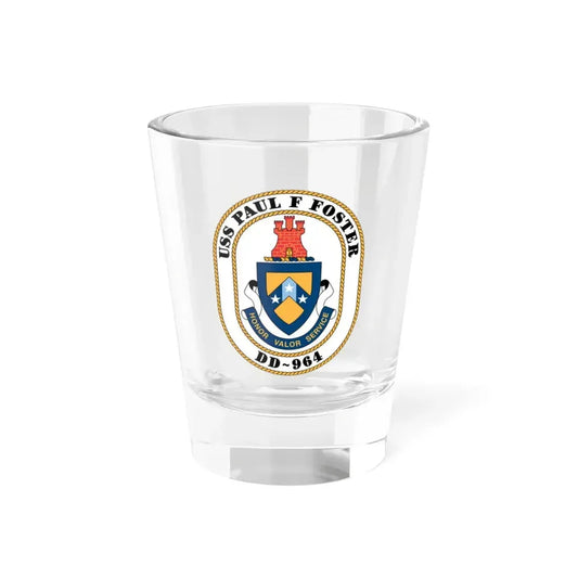 USS PAul F Foster DD 964 (U.S. Navy) Shot Glass 1.5oz 1.5oz - Go Mug Yourself