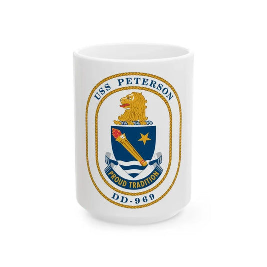 USS Peterson DD 969 (U.S. Navy) White Coffee Mug 15oz - Go Mug Yourself