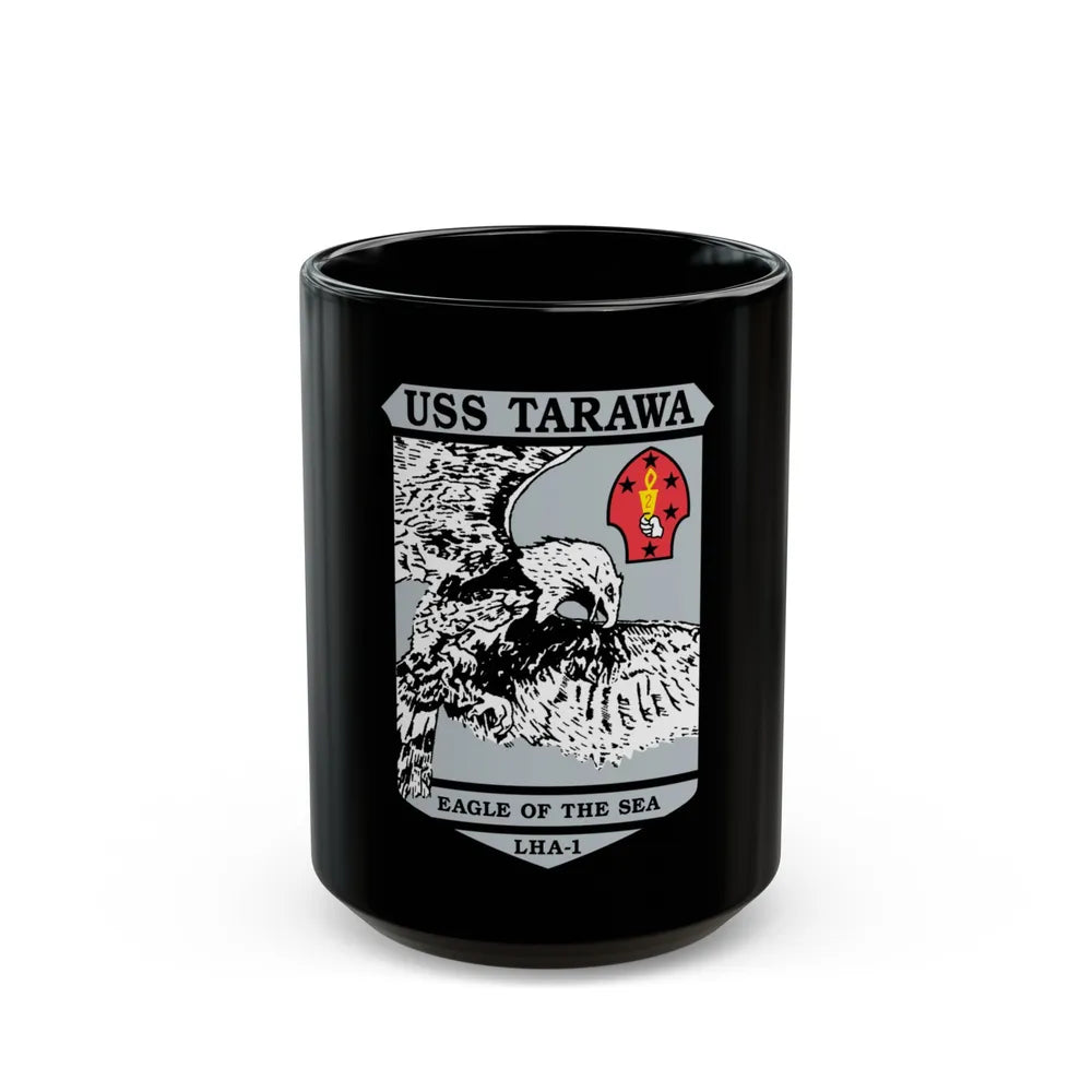 USS Tarawa Eagle Of The Sea LHA 1 BIN 1224 (U.S. Navy) Black Coffee Mug-15oz-Go Mug Yourself