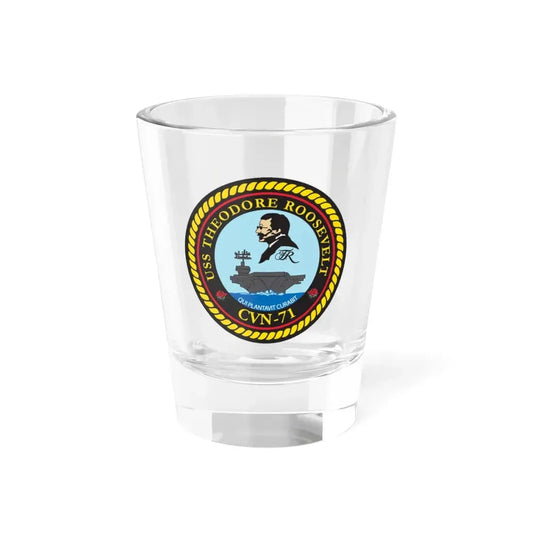 USS Theodore Roosevelt (U.S. Navy) Shot Glass 1.5oz 1.5oz - Go Mug Yourself