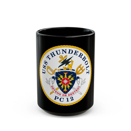 USS Thunderbolt PC 12 (U.S. Navy) Black Coffee Mug-15oz-Go Mug Yourself