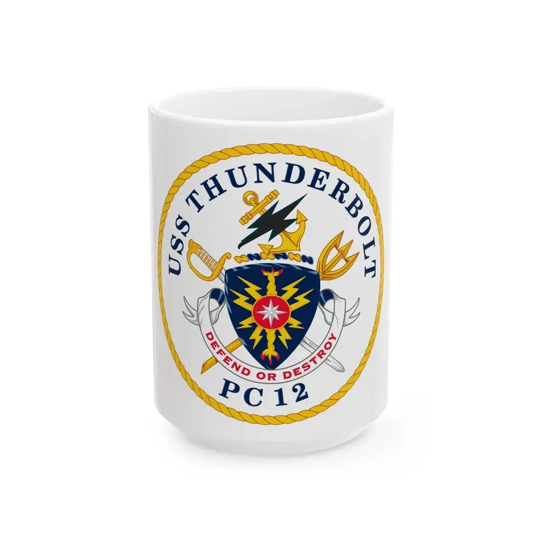 USS Thunderbolt PC 12 (U.S. Navy) White Coffee Mug - Go Mug Yourself