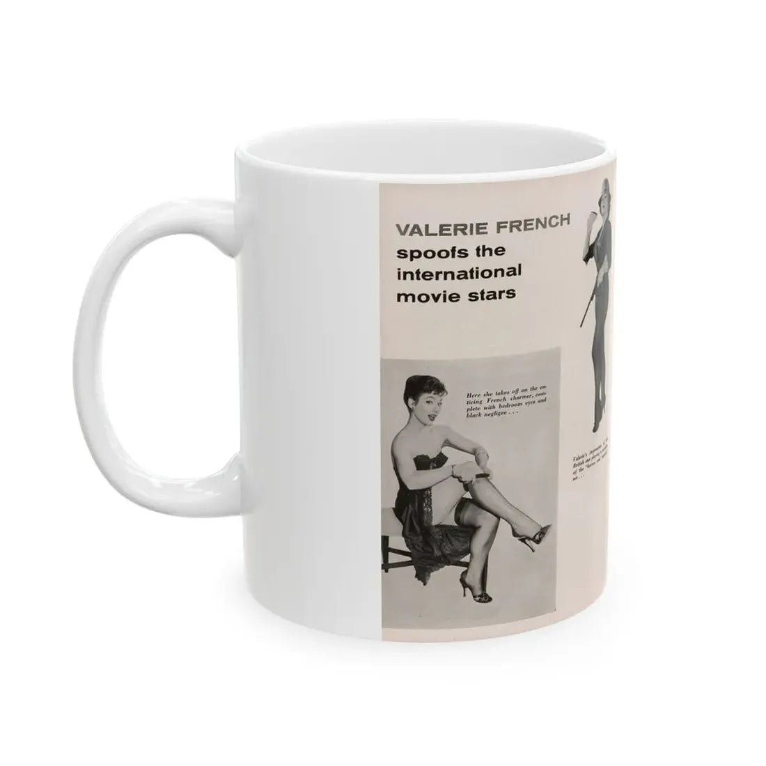 Valerie French #37 - [Pages 48 & 49] Pages 1 & 2 of 2 with, Valerie+3 B&W Photos & 3 Captions from Gay Blade Magazine Dec. '56 (Vintage Female Icon) White Coffee Mug - Go Mug Yourself