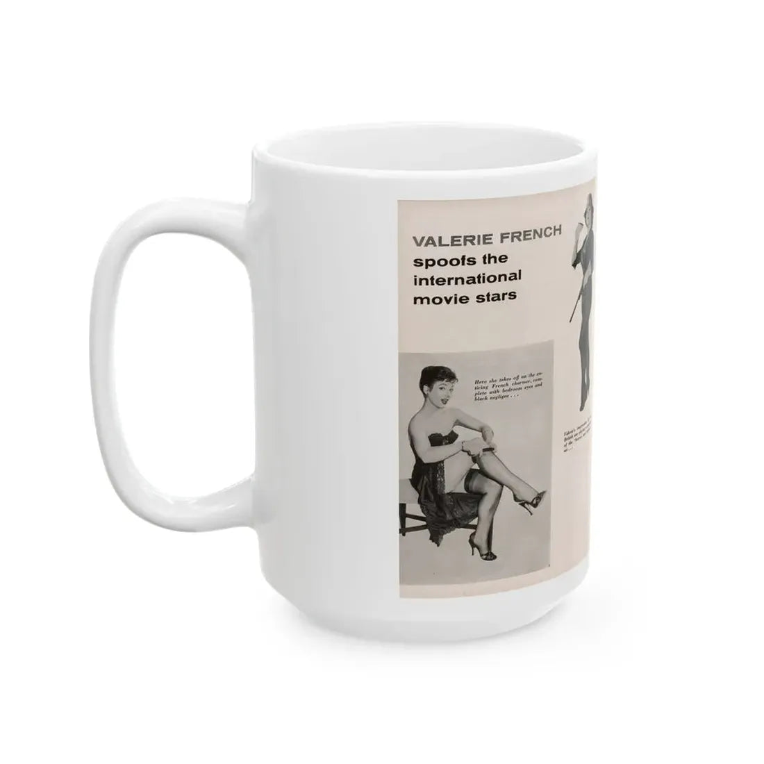 Valerie French #37 - [Pages 48 & 49] Pages 1 & 2 of 2 with, Valerie+3 B&W Photos & 3 Captions from Gay Blade Magazine Dec. '56 (Vintage Female Icon) White Coffee Mug - Go Mug Yourself
