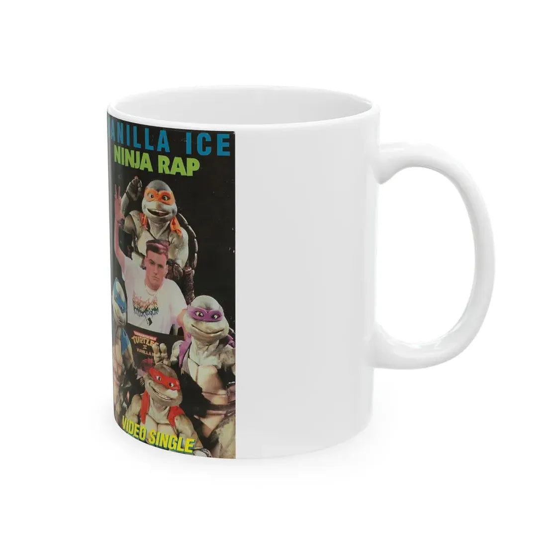 VANILLA ICE NINJA RAP TEENAGE MUTANT NINJA TURTLES (VHS COVER) - White Coffee Mug - Go Mug Yourself