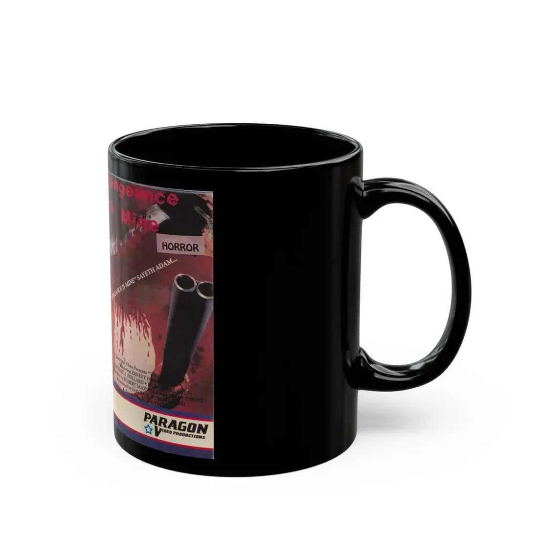 VENGEANCE IS MINE (VHS COVER) - Black Coffee Mug - Go Mug Yourself