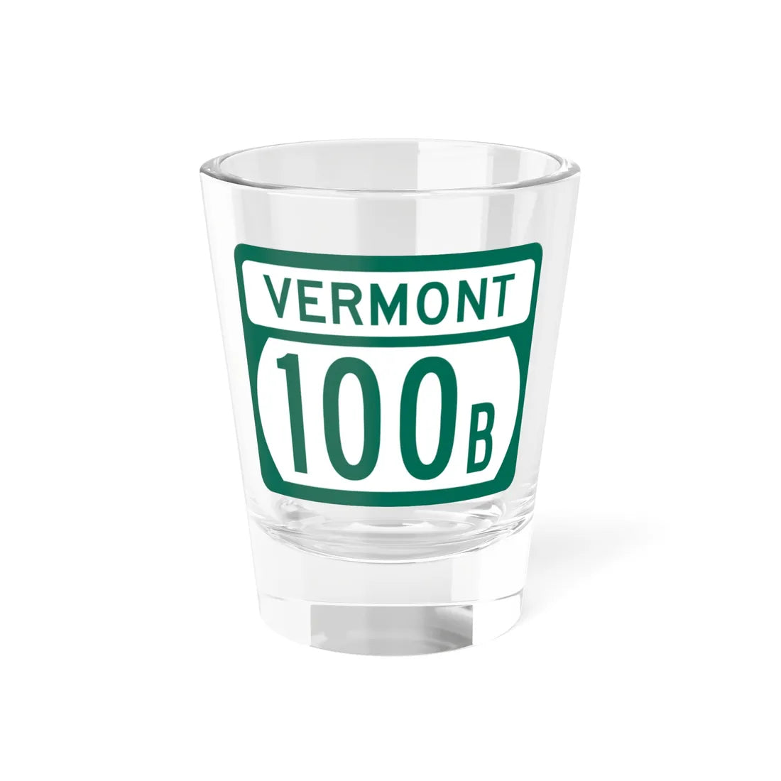 Vermont 100B (Vermont) (Road Sign) Shot Glass 1.5oz 1.5oz - Go Mug Yourself