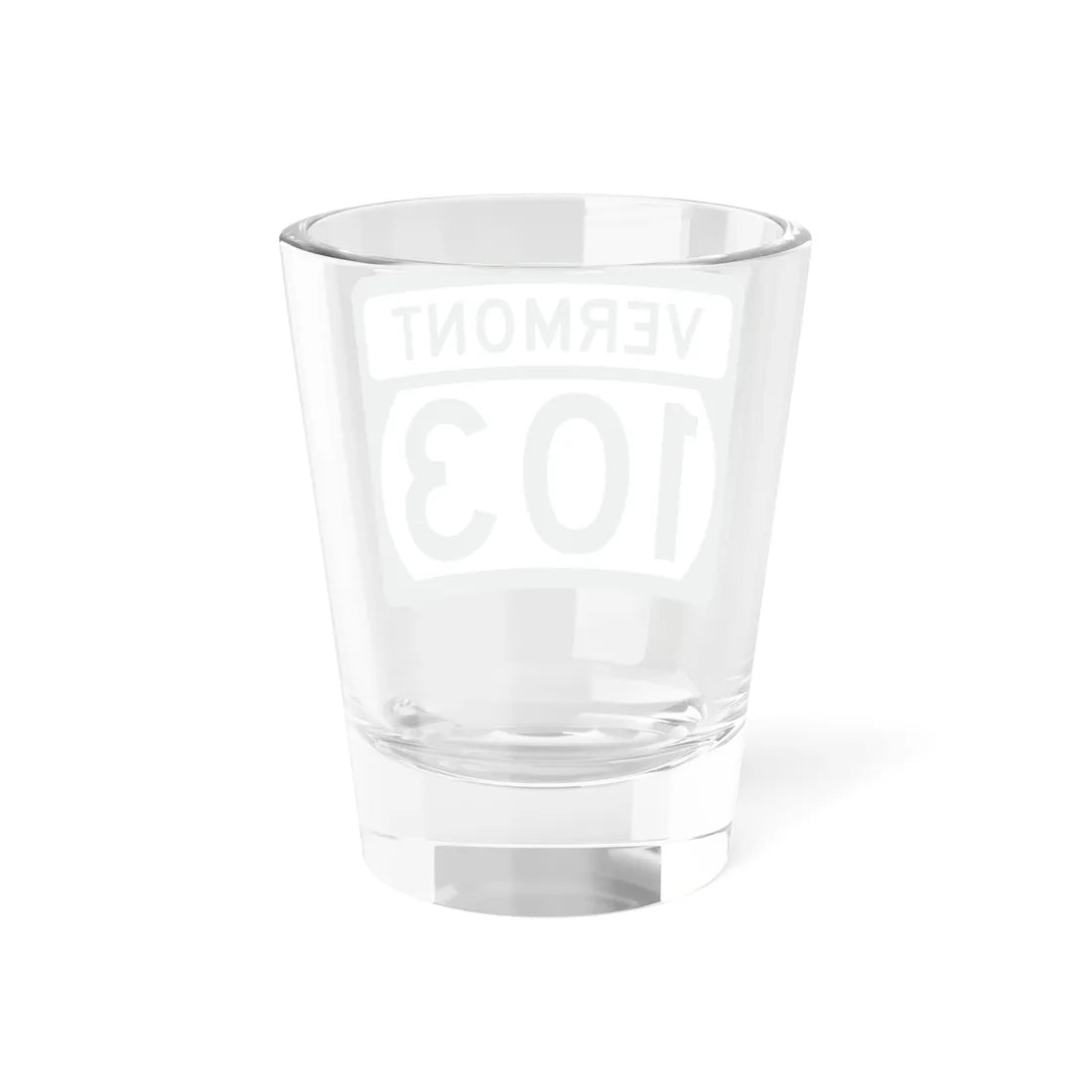 Vermont 103 (Vermont) (Road Sign) Shot Glass 1.5oz - Go Mug Yourself