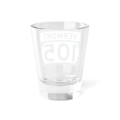 Vermont 105 (Vermont) (Road Sign) Shot Glass 1.5oz - Go Mug Yourself
