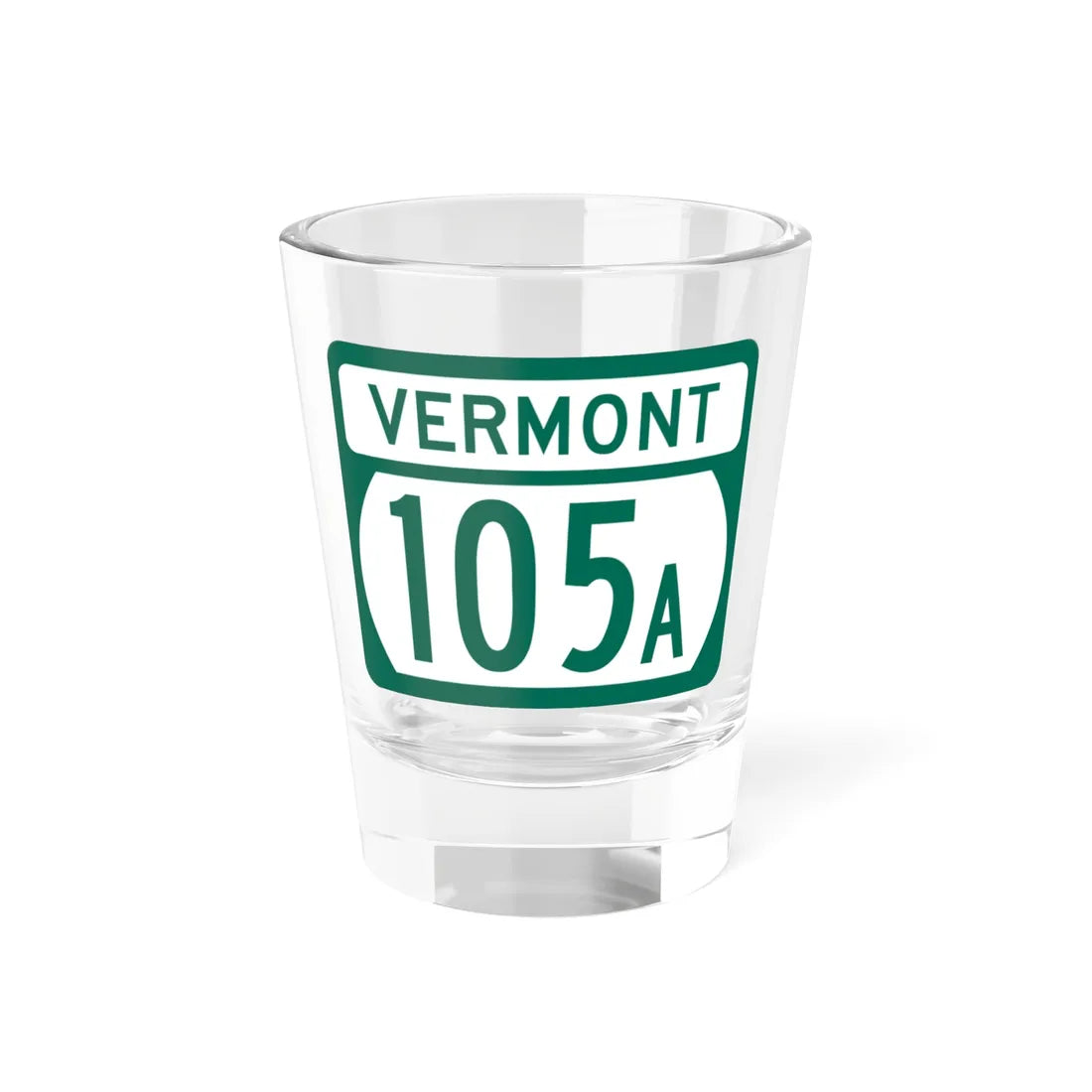 Vermont 105A (Vermont) (Road Sign) Shot Glass 1.5oz 1.5oz - Go Mug Yourself