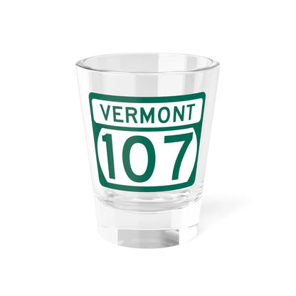 Vermont 107 (Vermont) (Road Sign) Shot Glass 1.5oz 1.5oz - Go Mug Yourself