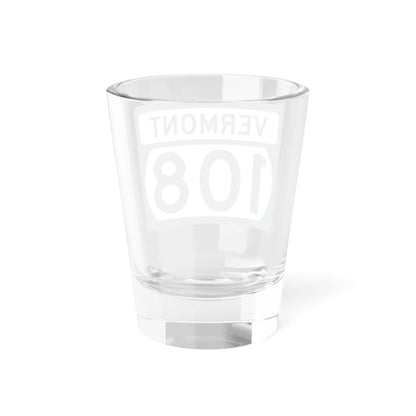 Vermont 108 (Vermont) (Road Sign) Shot Glass 1.5oz - Go Mug Yourself