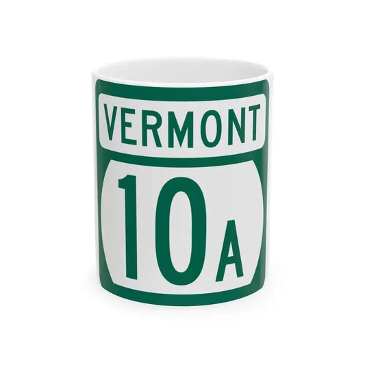Vermont 10A (Vermont) (Road Sign) White Coffee Mug 11oz - Go Mug Yourself