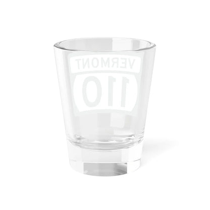 Vermont 110 (Vermont) (Road Sign) Shot Glass 1.5oz - Go Mug Yourself