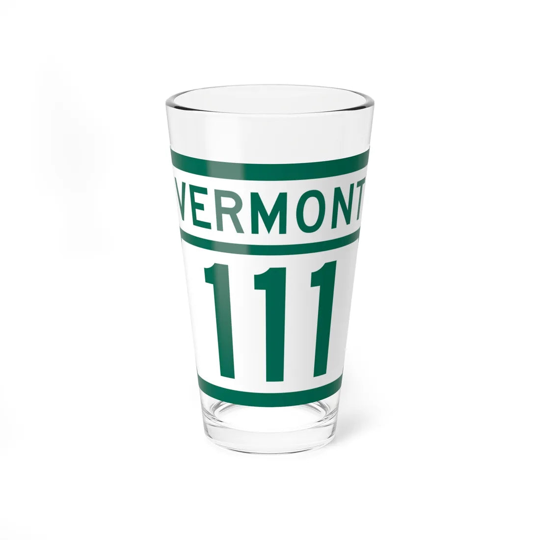 Vermont 111 (Vermont) (Road Sign) Pint Glss 16oz 16oz - Go Mug Yourself