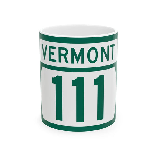Vermont 111 (Vermont) (Road Sign) White Coffee Mug 11oz - Go Mug Yourself