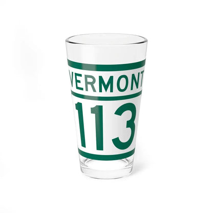 Vermont 113 (Vermont) (Road Sign) Pint Glass 16oz 16oz - Go Mug Yourself