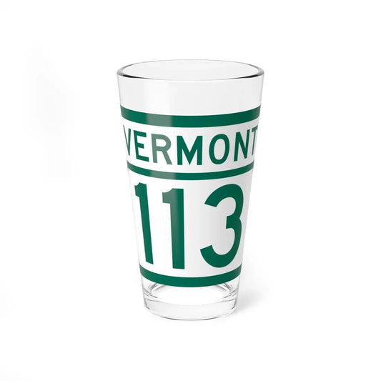 Vermont 113 (Vermont) (Road Sign) Pint Glass 16oz 16oz - Go Mug Yourself