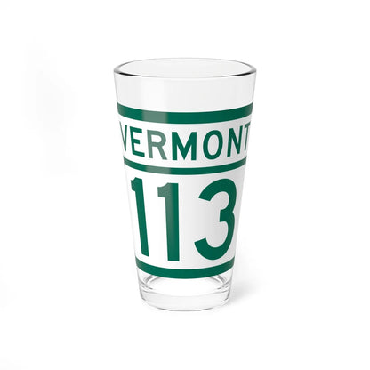 Vermont 113 (Vermont) (Road Sign) Pint Glss 16oz 16oz - Go Mug Yourself