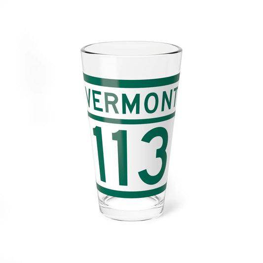 Vermont 113 (Vermont) (Road Sign) Pint Glss 16oz 16oz - Go Mug Yourself