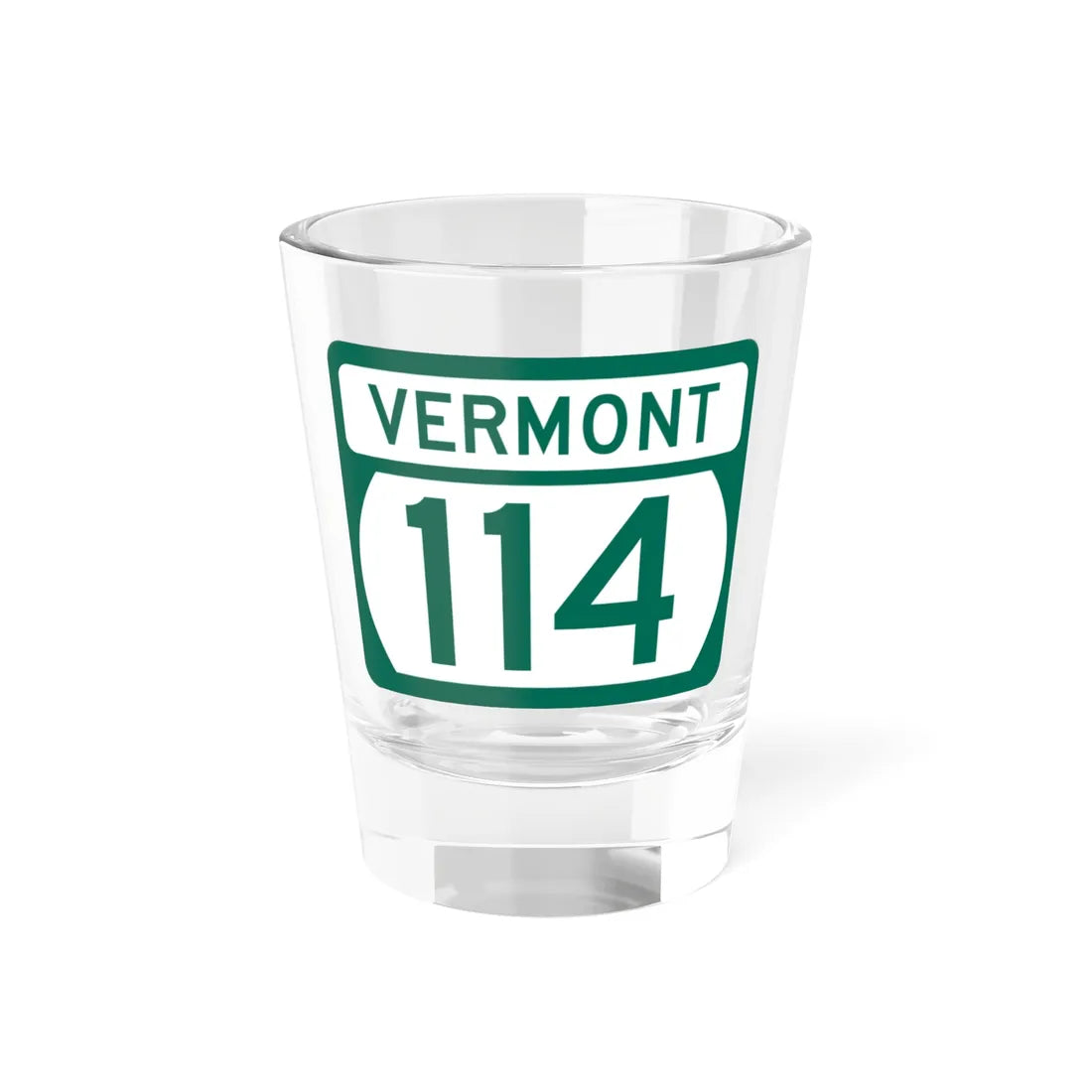 Vermont 114 (Vermont) (Road Sign) Shot Glass 1.5oz 1.5oz - Go Mug Yourself