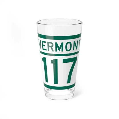 Vermont 117 (Vermont) (Road Sign) Pint Glass 16oz 16oz - Go Mug Yourself