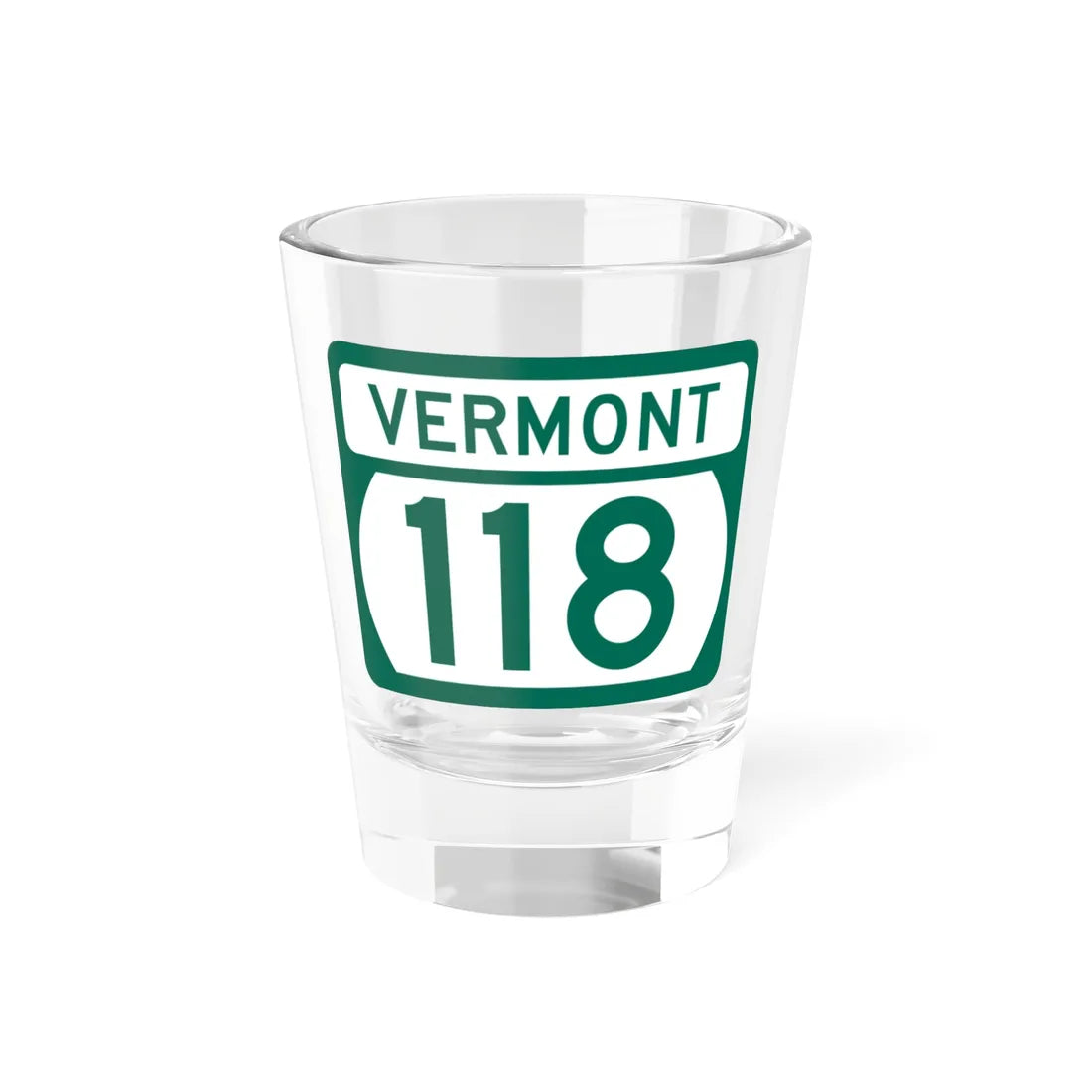 Vermont 118 (Vermont) (Road Sign) Shot Glass 1.5oz 1.5oz - Go Mug Yourself